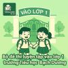 Bộ đề thi luyện tập ĐGNL vào lớp 1 hệ Cambridge trường Tiểu học Bạch Dương