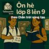 đề ôn tập hè lớp 8 lên 9 (Toán + Tiếng Việt + Tiếng Anh) theo Chân trời sáng tạo