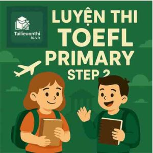 Tải PDF Giáo trình TOEFL Primary Step 2 book 3