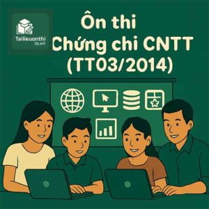 Ôn thi Chuẩn Tin học Bộ TTTT (Thông tư 03/2014)