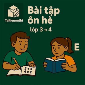 Tài liệu ôn hè lớp 3 lên 4