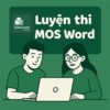 bài thi mẫu MOS Word 2016 bằng tiếng Anh
