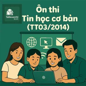đề luyện thi chứng chỉ tin học cơ bản full Đại học Cần Thơ CTU