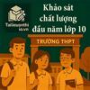 đề thi khảo sát chất lượng đầu năm lớp 10 môn Toán chương trình mới
