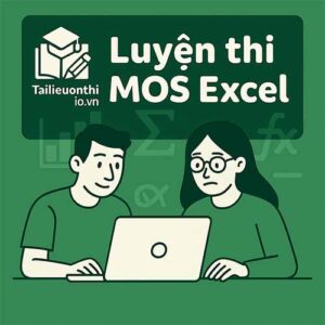 đề thi thử MOS Excel 2016 có đáp án