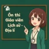đề luyện thi viên chức giáo viên THCS & THPT môn Lịch sử & Địa lí