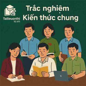 trắc nghiệm về tổ chức bộ máy hành chính nhà nước