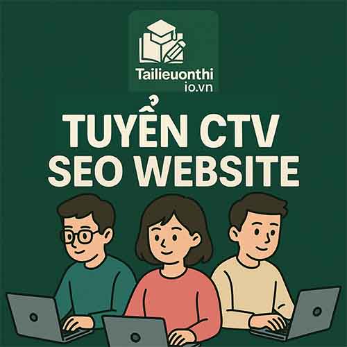 tuyển dụng Cộng tác viên mảng Ôn thi chứng chỉ quốc tế