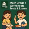 Math Grade 1 – End-of-Year Test for Cambridge Primary with answer key