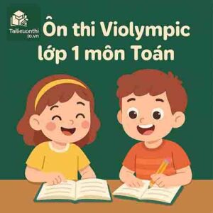 Bộ Đề luyện thi Violympic Toán lớp 1 vòng cấp cụm trường có đáp án