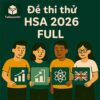 Bộ Đề thi thử ĐGNL ĐHQGHN HSA 2026 đợt 601 full phần có đáp án