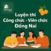 Bộ đề luyện thi Viên chức Y tế mọi vị trí tuyển dụng tại Đồng Nai full 2 vòng