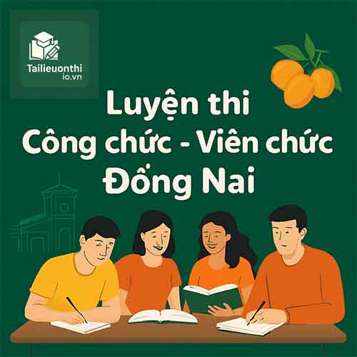 Bộ đề luyện thi Viên chức Y tế mọi vị trí tuyển dụng tại Đồng Nai full 2 vòng