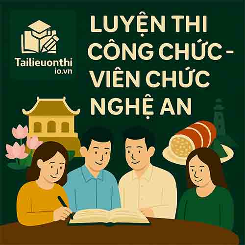 Bộ đề luyện thi Viên chức Giáo dục mọi vị trí tuyển dụng tại Nghệ An full 2 vòng