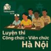 Bộ đề luyện thi Viên chức y tế mọi vị trí tuyển dụng tại Hà Nội