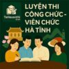 Bộ đề luyện thi Viên chức y tế mọi vị trí tuyển dụng tại Hà Tĩnh full 2 vòng