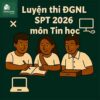 Bộ đề thi thử ĐGNL ĐHSPHN HNUE SPT 2026 môn Tin học có đáp án