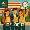 Bộ đề thi thử IOE Tiếng Anh lớp 12 vòng tự luyện có đáp án