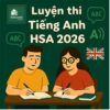 Các dạng bài & Ma trận đề thi phần Tiếng Anh HSA 2026