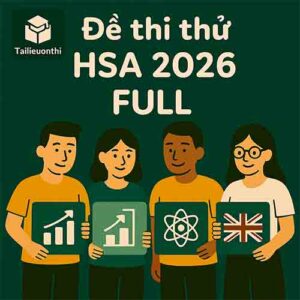 Cấu trúc & Đề thi minh họa ĐGNL ĐHQGHN HSA 2026