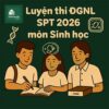Cấu trúc – Các dạng bài & Đề thi minh họa ĐGNL ĐHSPHN HNUE SPT 2026 môn Sinh học