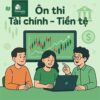 Tiểu luận mẫu/Bài tập lớn môn Tài chính tiền tệ các trường