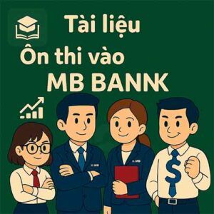 Tài liệu & Đề luyện thi vào MB Bank
