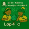 đề thi giữa học kì 2 môn Lịch sử và Địa lí lớp 4 chương trình mới