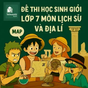 đề thi bồi dưỡng Học sinh giỏi lớp 7 môn Lịch sử cấp trường