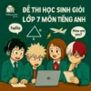 đề ôn thi học sinh giỏi lớp 7 môn Tiếng Anh cấp trường
