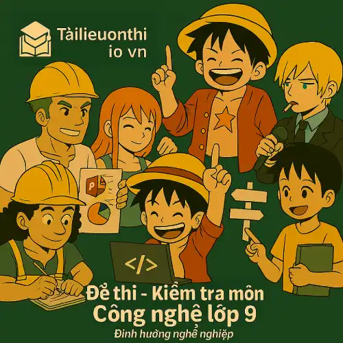 đề kiểm tra 15 phút môn Công nghệ lớp 9 mô đun Định hướng nghề nghiệp