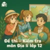 đề thi giữa học kì 1 môn Địa lí lớp 12 chương trình mới