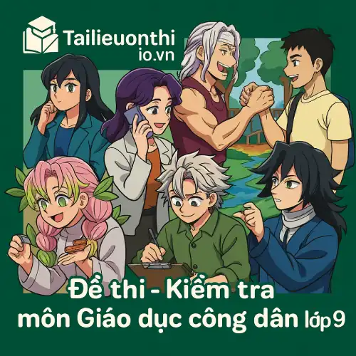 đề thi giữa học kì 1 môn Giáo dục công dân lớp 9 chương trình mới
