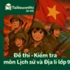 đề thi giữa học kì 1 môn Lịch sử và Địa lí lớp 9 chương trình mới