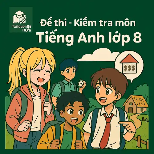 đề thi cuối học kì 1 môn Tiếng Anh lớp 8 hệ CLC