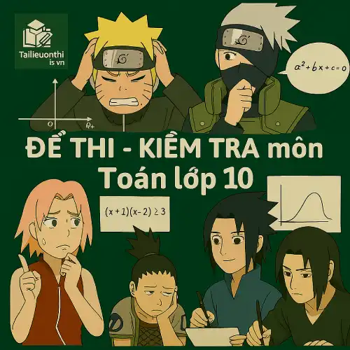 đề thi giữa học kì 1 môn Toán lớp 10 chương trình mới