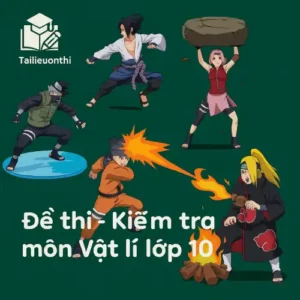 đề kiểm tra 15 phút môn Vật lí lớp 10 chương trình mới