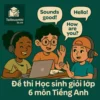 đề ôn thi bồi dưỡng học sinh giỏi lớp 6 môn Tiếng Anh cấp tỉnh/thành phố