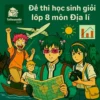 đề ôn thi bồi dưỡng Học sinh giỏi lớp 8 môn Địa lí cấp trường