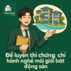 Đề cương & Bộ 10 đề thi thử phần Kiến thức cơ sở Pháp luật đất đai chứng chỉ môi giới bất động sản