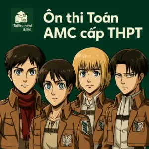 đề thi thử Toán tư duy quốc tế AMC cấp độ Intermediate (lớp 11-12)