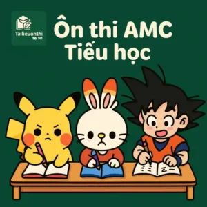 đề thi thử Toán tư duy quốc tế AMC cấp độ Middle Primary (lớp 3-4) song ngữ Anh-Việt