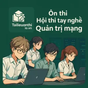 Hội thi tay nghề quản trị mạng