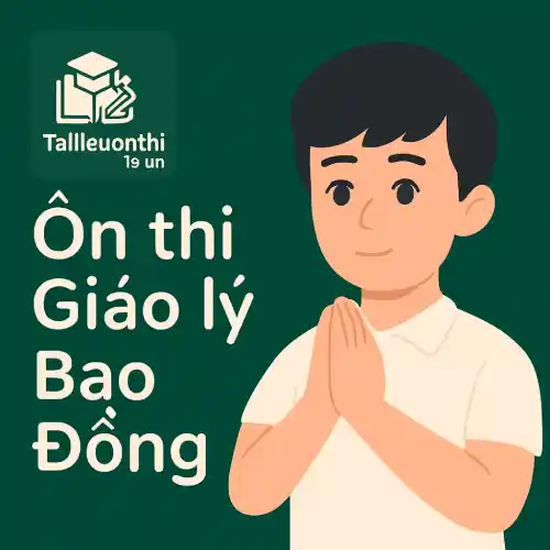 đề luyện thi Giáo lý Bao đồng 3