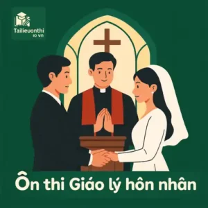 On-thi-Giao-ly-hon-nhan