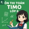 đề thi thử Toán quốc tế TIMO Primary 6 (lớp 6) vòng sơ loại