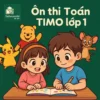 đề thi thử Toán TIMO Primary 1 (lớp 1) vòng chung kết quốc tế