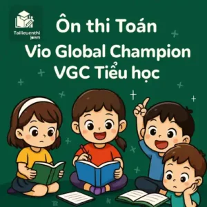 VIO GLOBAL CHAMPION VGC Tiểu học