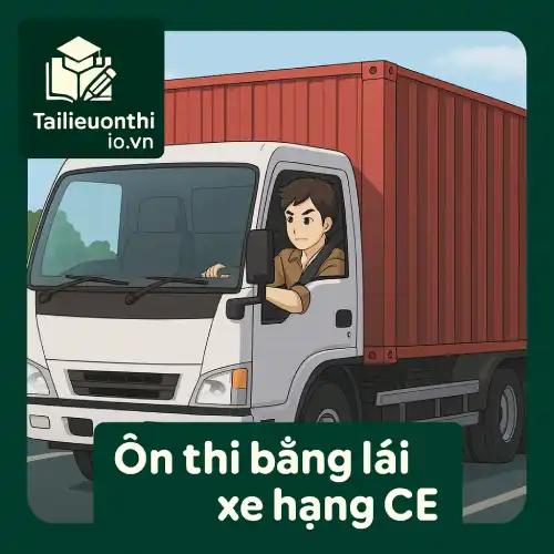đề thi thử lý thuyết giấy phép (bằng lái xe) hạng CE
