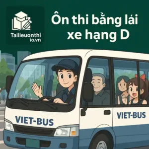 Ôn thi giấy phép lái xe hạng D